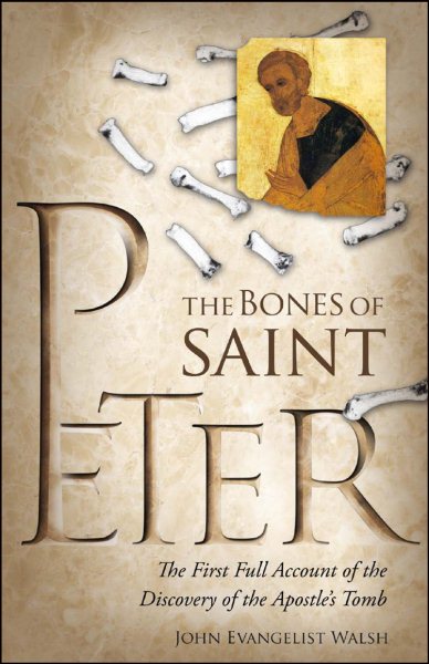 The Bones of St Peter