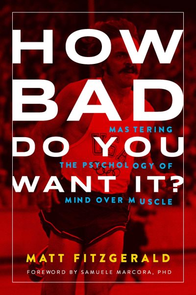 How Bad Do You Want It?