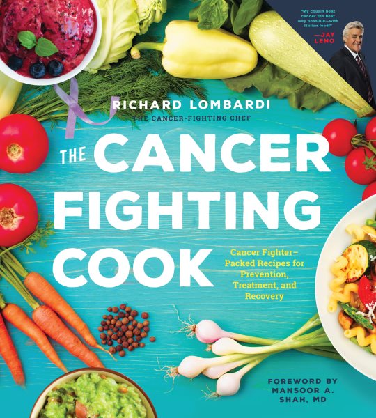 The Cancer Fighting Cook