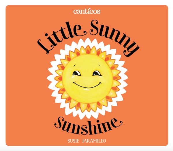 Little Sunny Sunshine/ Sol Solecito