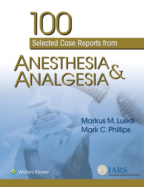 Case Reports in Anesthesia & Analgesia