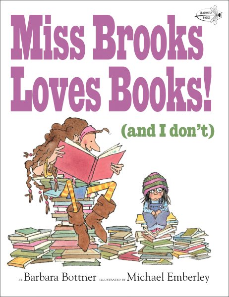 Miss Brooks Loves Books and I Don\