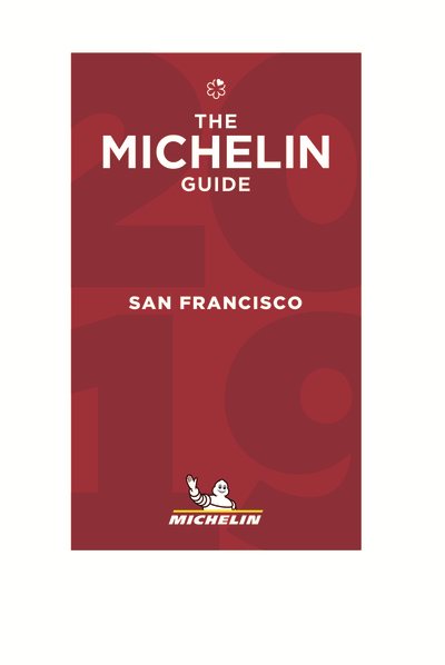 Michelin Red Guide 2019 San Francisco