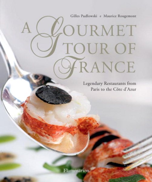A Gourmet Tour of France | 拾書所