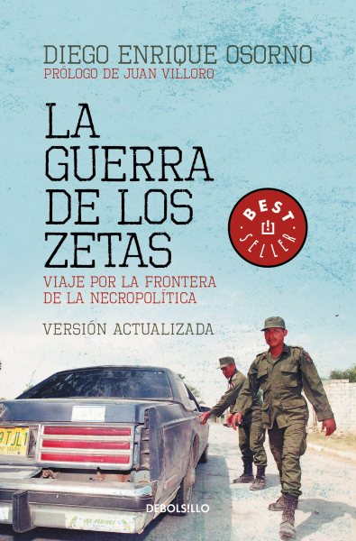 La guerra de los Zetas / War of the Zetas