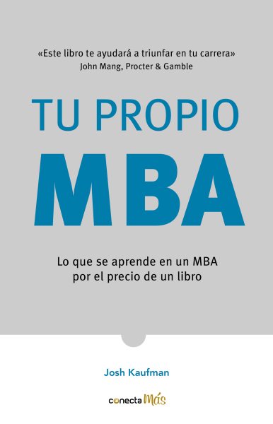 Tu propio MBA/ The Personal MBA
