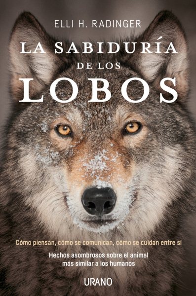 La sabiduría de los lobos / The Wisdom of the Wolves