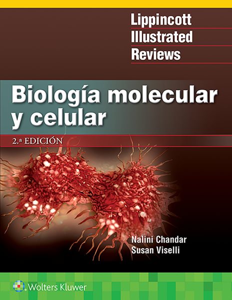 Biología molecular y celular/ Molecular and Cellular Biology
