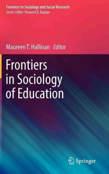 Frontiers in Sociology of Education