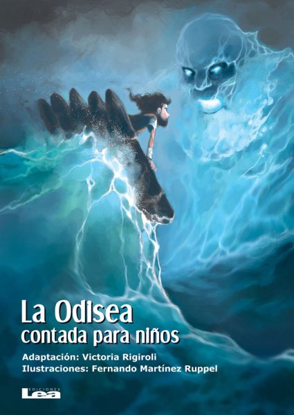La Odisea contada para niños/ The Odyssey told for children